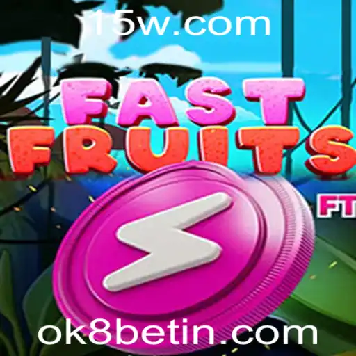 Explorando o Empolgante Mundo de FastFruits e a Tendência de Jogos de Apostas com Ok8 Bet